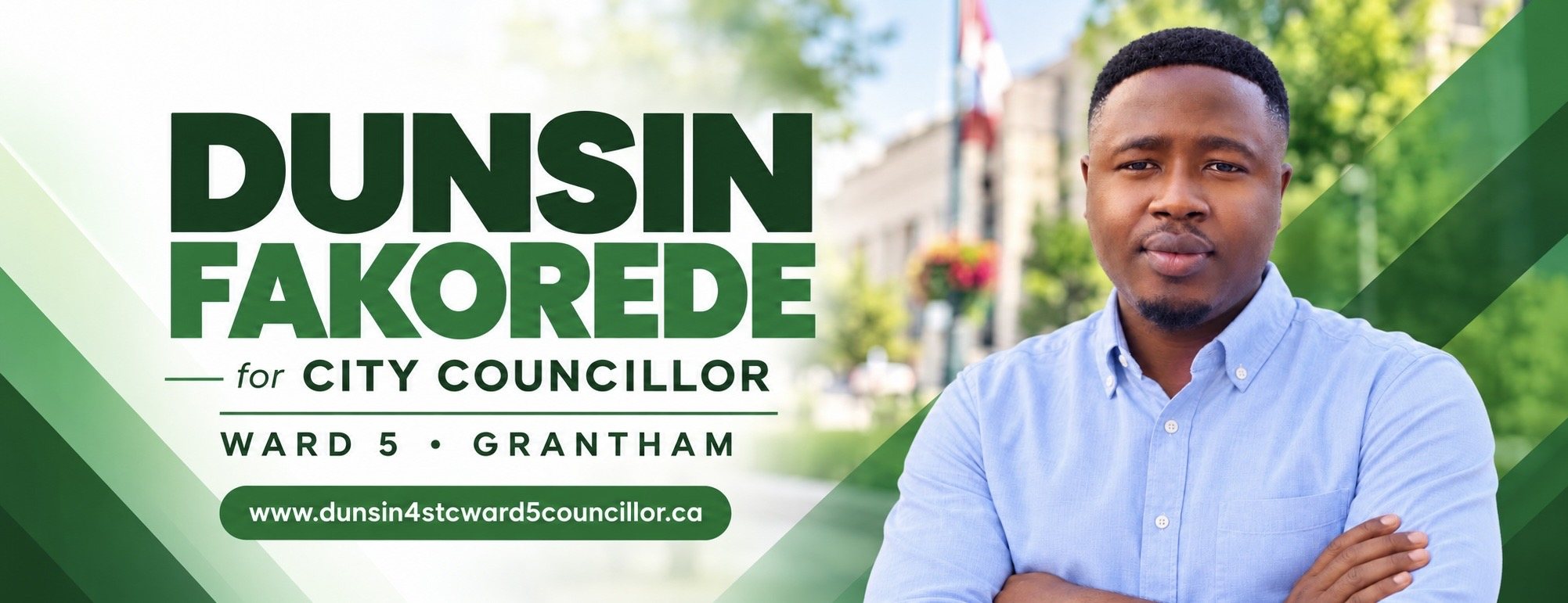 Dunsin Fakorede for City Councillor — Ward 5, Grantham